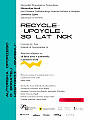 Wystawa "Recycle-upcycle. 30 lat NCK"