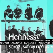 Hennessy Takeover: Salon Fryzur Męskich