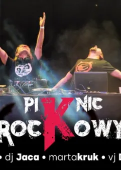 Piknic Rockowy -  DJ Jaca, DJ Fifi i Marta Kruk