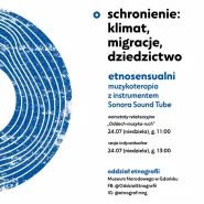 Etnosensualni: warsztaty muzykoterapii z instrumentem Sonora Sound Tube | Schronienie