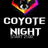 Coyote night x dj slawgol