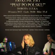 Piaf po polsku - 100 koncert