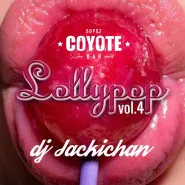 LOLLYPOP vol.4 | x DJ JACKICHAN