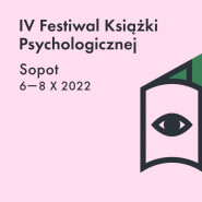 IV Festiwal Książki Psychologicznej w Sopocie