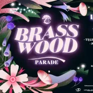BrassWood Parade 2022