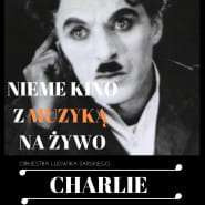 Charlie Chaplin - nieme kino z muzyką na żywo
