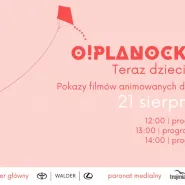 O!Planocka 2022 | pokazy filmów animowanych dla dzieci