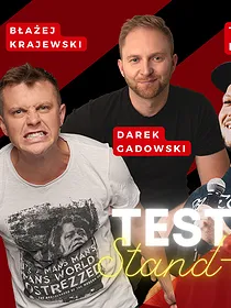 Stand-up testy: Krajewski x Gadowski x Kołecki