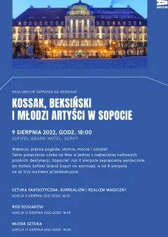 Kossak, Beksiński i Młodzi Artyści w Sopocie