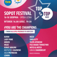 TOP of the TOP Sopot Festival 2022 - dzień 1