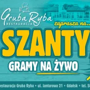 Szanty w Grubej Rybie z Ryszardem Linertem