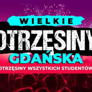 Wielkie Otrzęsiny Gdańska