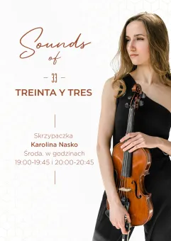 Sound of Treinta y Tres | Skrzypaczka Karolina Nasko