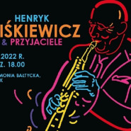 Henryk Miśkiewicz & Przyjaciele