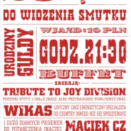 Tribute to Joy Division x Wikas x Maciek CZ | Urodziny Guldy