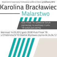 Festiwal poMorze Sztuki - przeZtwory: Karolina Bracławiec