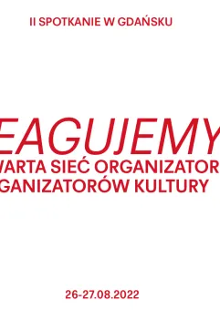 Sieć REAGUJEMY! Spotkanie w Gdańsku