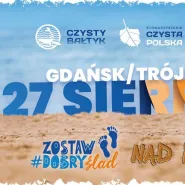 Czysty Bałtyk 2022 | Zostaw DobryŚlad nad morzem!