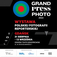 Grand Press Photo 2022: Wystawa Polskiej Fotografii Reporterskiej