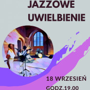 Jazzowe Uwielbienie/ wydarzenie anulowane