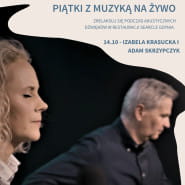 Piątki z muzyką na żywo- | Izabela Krasucka i Adam Skrzypczak