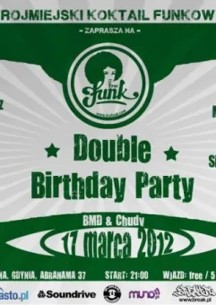 Tru: Funk Double Birthday Party