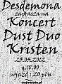 Dust Duo, Kristen