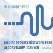 VI Kongres Polskiego Towarzystwa Komunikacji Społecznej