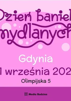Dzień Baniek Mydlanych Gdynia'22