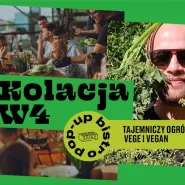 Kolacja W4: Tajemniczy Ogród I Vege i Vegan 