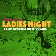 Ladies Night - DJ ASQ!