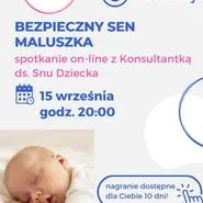 Bezpieczny Sen Maluszka - warsztat dla rodziców dzieci do 1.r.ż.