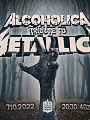 AlcoholicA: Tribute to Metallica