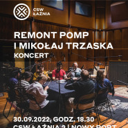 Koncert: Remont Pomp i Mikołaj Trzaska