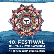10. Festiwal Kultury Żydowskiej ZBLIŻENIA