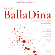 Drag Muzykał "BallaDina" | muzyczny i komediowy monodram