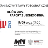 Wernisaż wystawy fotograficznej "Kijów 2022. Raport z jednego dnia"