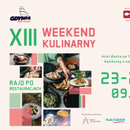 XIII Weekend Kulinarny w Gdyni