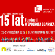 15 lat Fundacji Wspólnota Gdańska