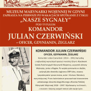 Nasze sygnały: Komandor Julian Czerwiński