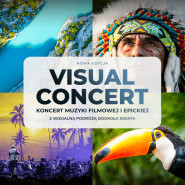 Koncert Muzyki Filmowej i Epickiej - Visual Concert