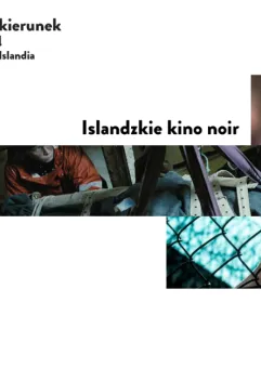 Kierunek Islandia | Islandzkie kino noir