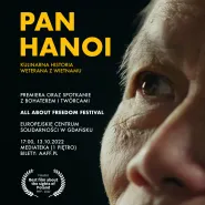 Premiera filmu "Pan Hanoi" i spotkanie z bohaterem i twórcami