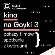 Kino na Goyki: Cena Wszystkiego