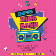 Casting - Empire Music Band zespół wokalno - taneczny