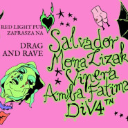 Drag and Rave - Salvador | Mona Lizak | Vipera | Amba Fatima | Div4