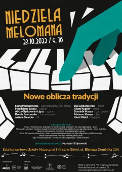 Niedziela Melomana - Nowe oblicza tradycji