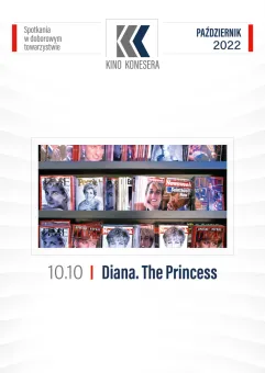 DIANA. The Princess - Seans z Cyklu Kino Konesera