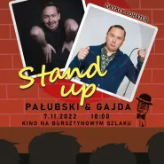 STAND-UP Pałubski & Gajda