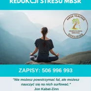 Trening Redukcji Stresu (MBSR) - Mindfulness